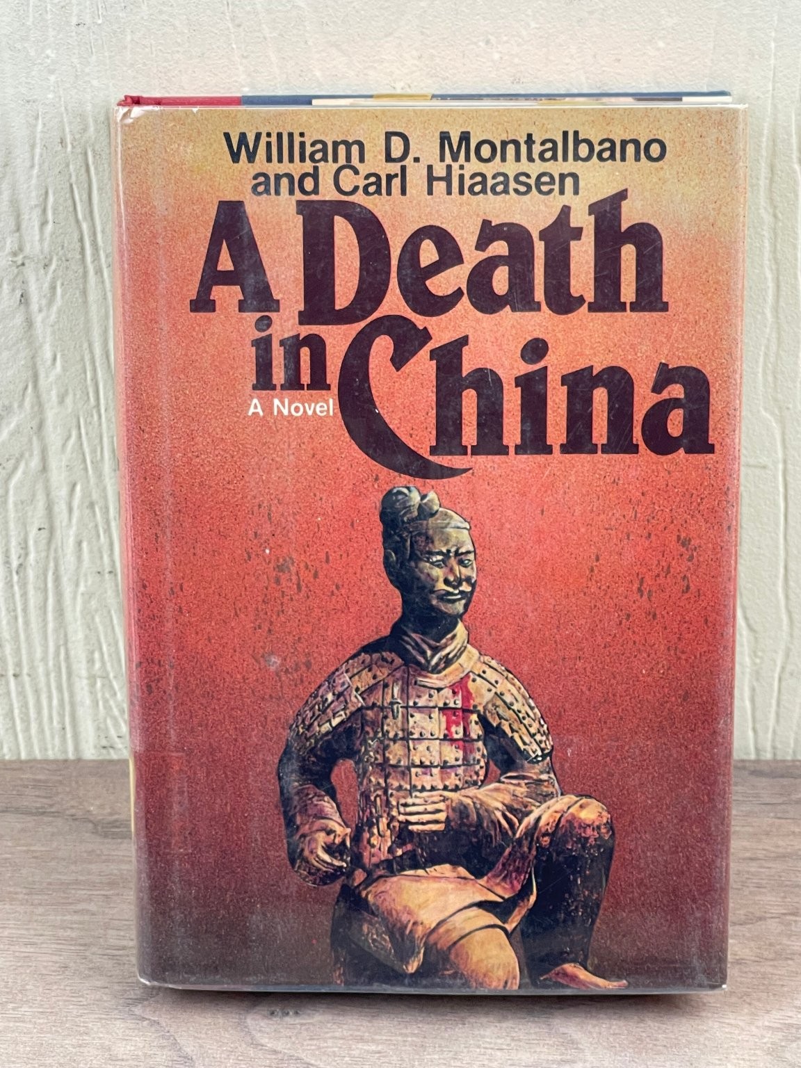 A Death in China William D. Montalbano Carl Hiaasen 1984 First Edition