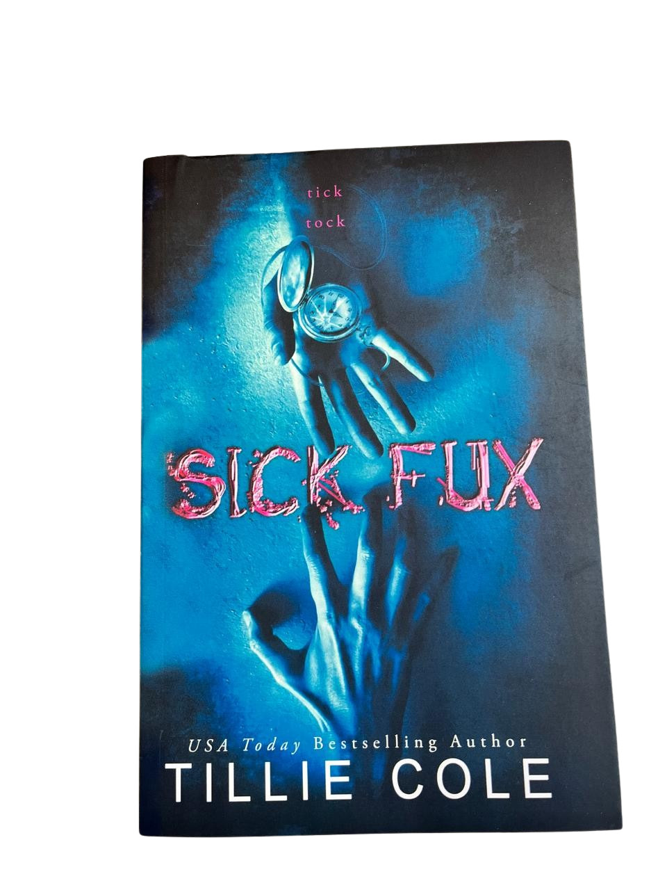 Sick Fux by Tillie Cole (English, Paperback, eBook Edition) Brand New Book