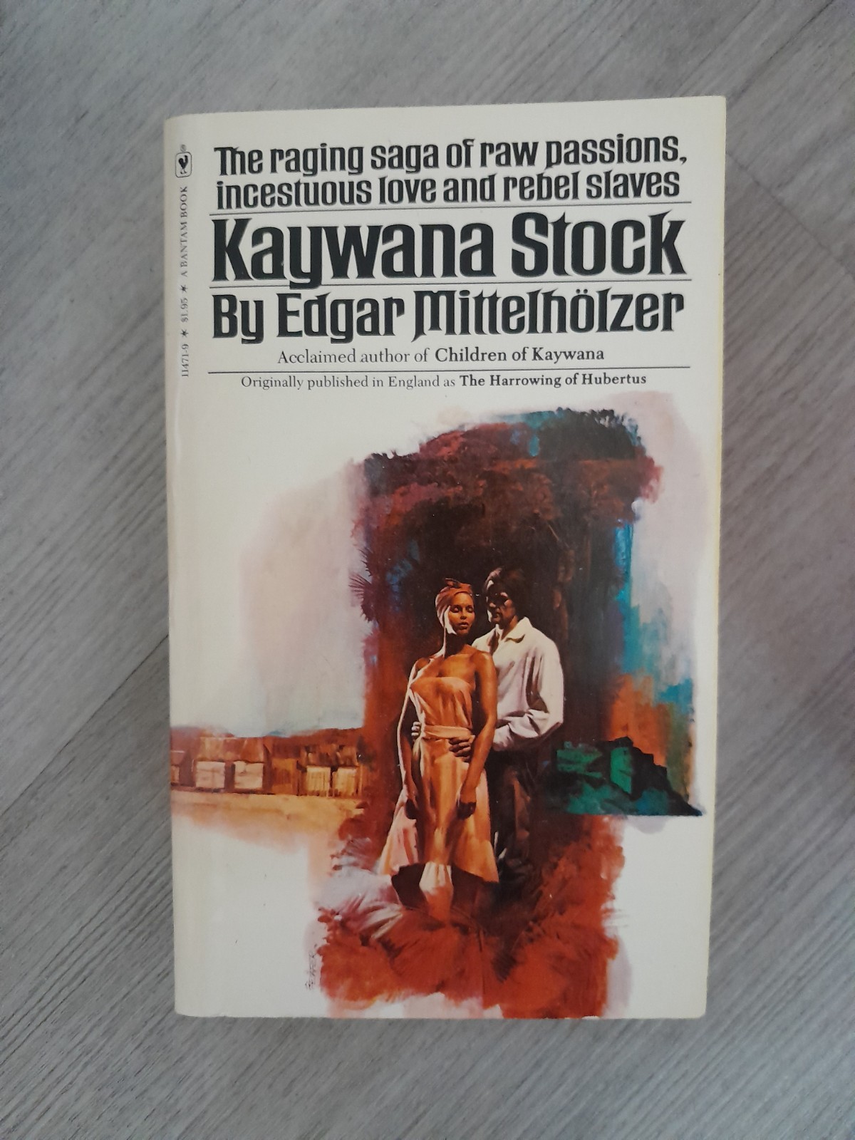 1978 Bantam Books Kaywana Stock Edgar Mittelholzer 1st Bantam Edition Paperback