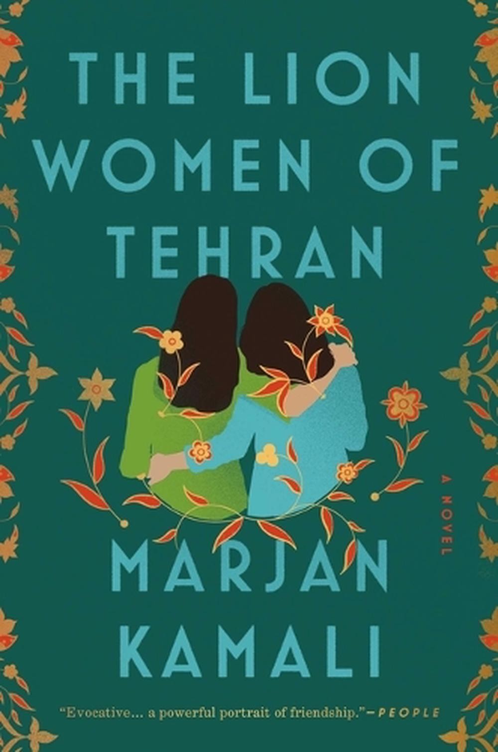 The Lion Women of Tehran by Marjan Kamali Paperback Book