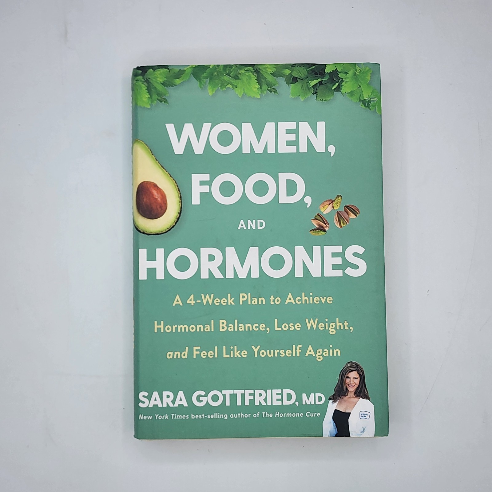 Women Food and Hormones 2021 Sara Gottfried, MD HC DJ (VG)