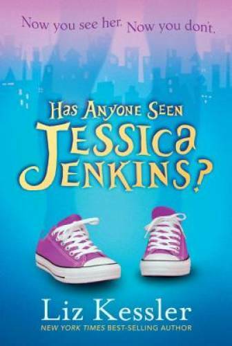 Has Anyone Seen Jessica Jenkins? – Paperback By Kessler, Liz – GOOD