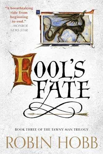 Fool’s Fate: Book Three of The Tawny Man – Paperback, by Hobb Robin – Very Good