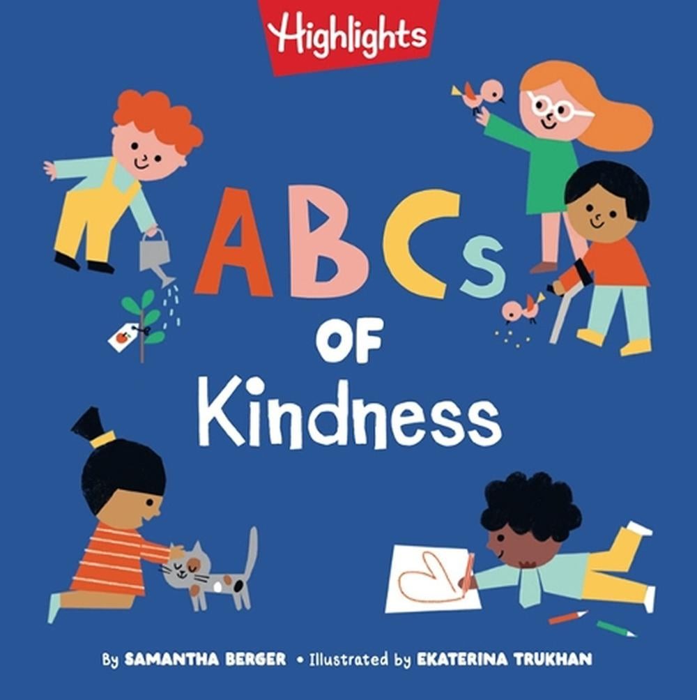 ABCs of Kindness: Everyday Acts of Kindness, Inclusion, and Generosity from A to