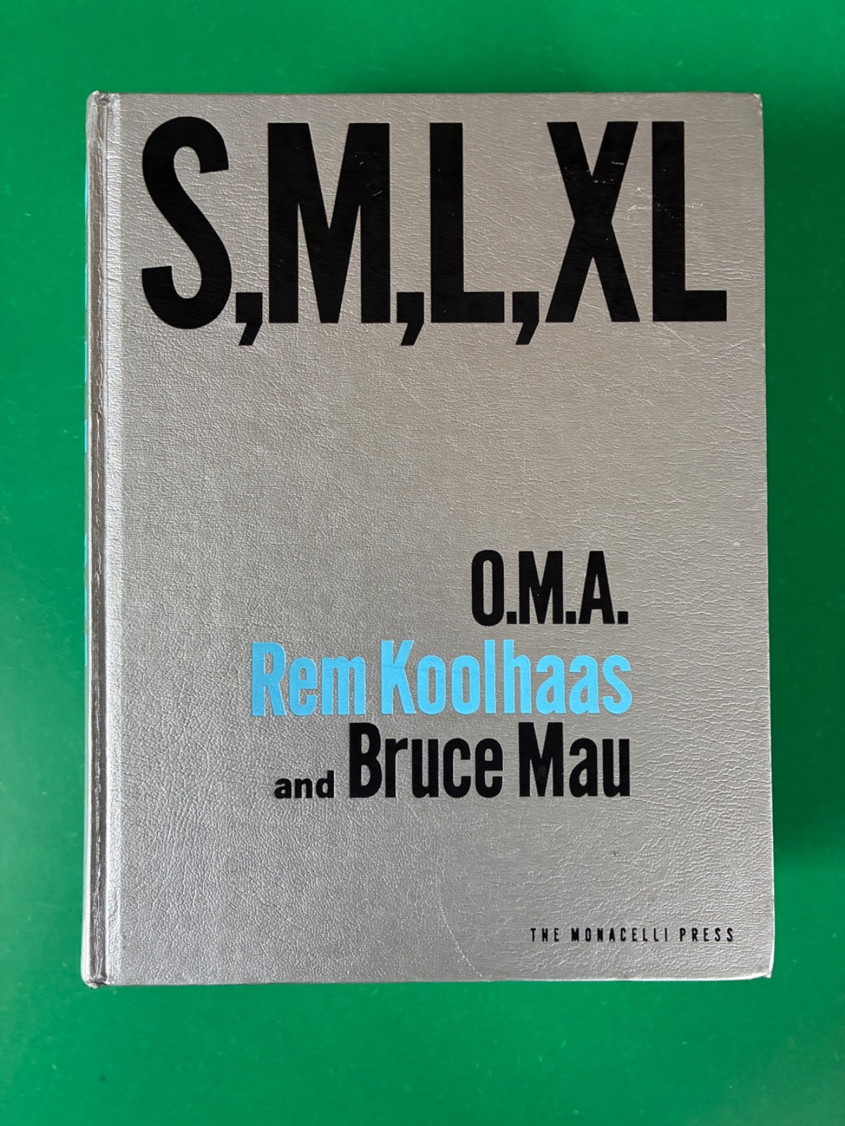 S, M, l, Xl by O.M.A., Bruce Mau and Rem Koolhaas (1997, Hardcover)
