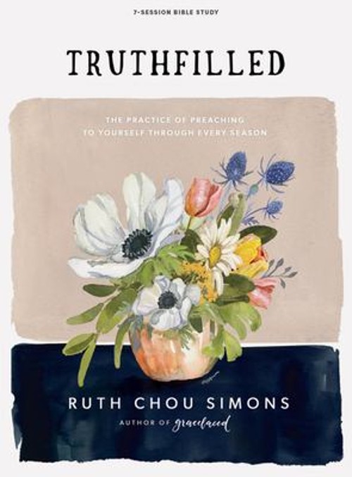 TruthFilled – Bible Study Book Paperback Ruth Chou Simons