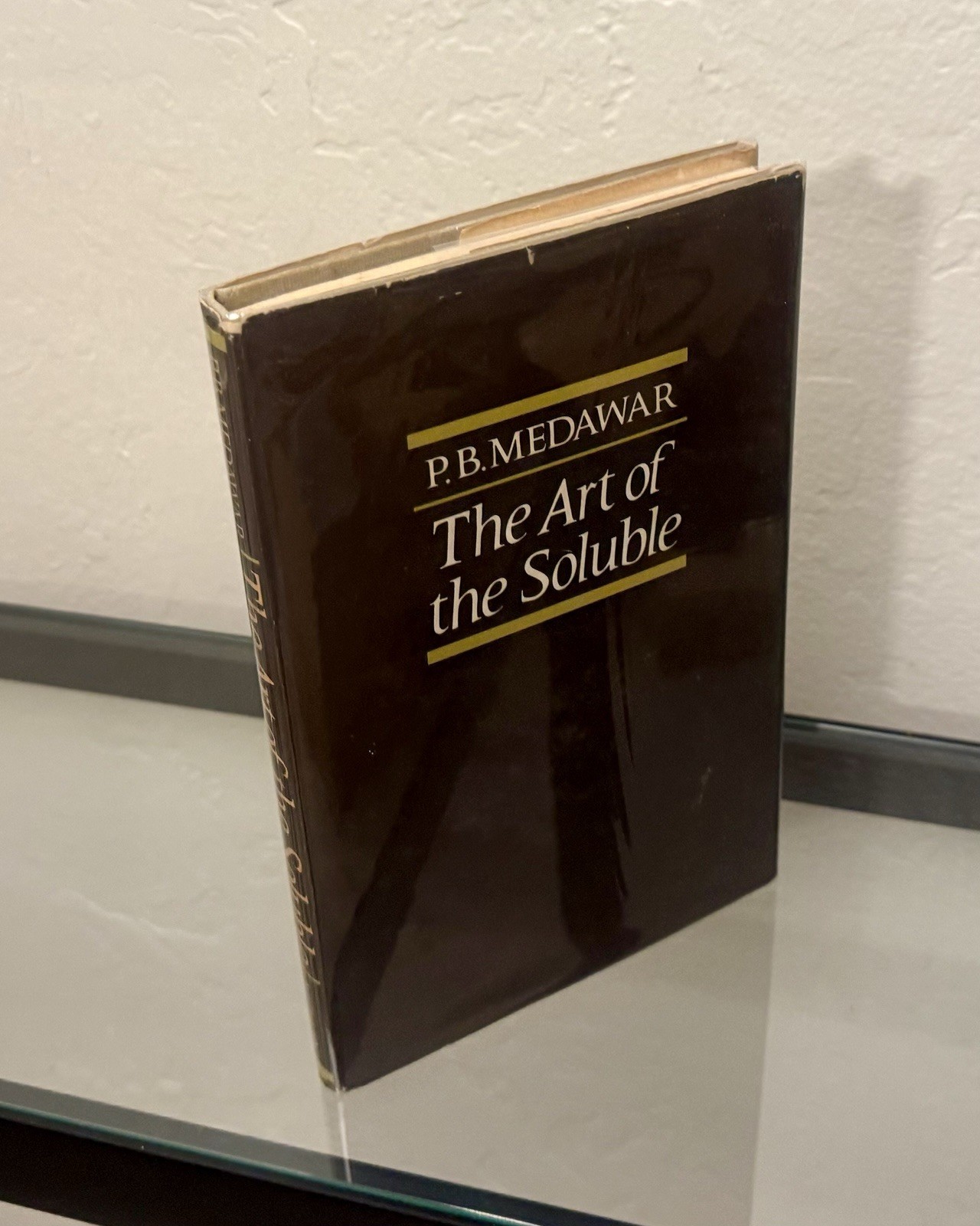 The Art of the Soluble by P.B. Medawar 1967 HC/DJ
