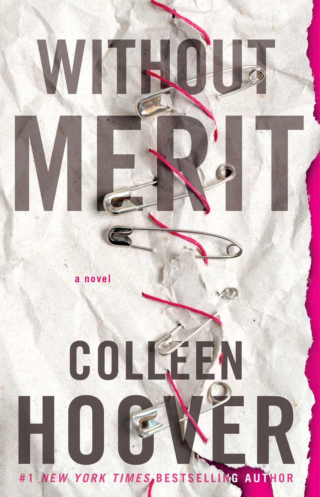 Without Merit: A Novel – Hoover, Colleen – Good – See condition notes