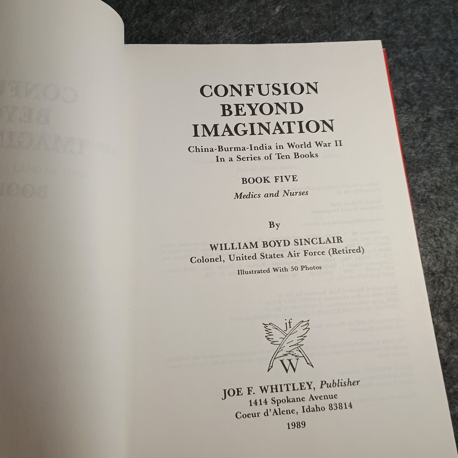 Confusion Beyond Imagination Book 5 Medics Nurses WWII SIGNED Cover Artist