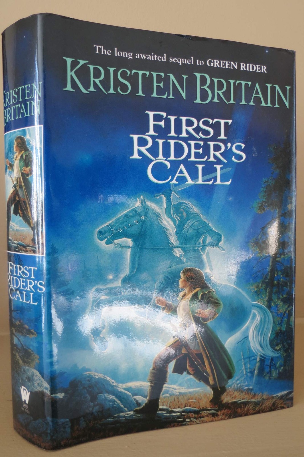 First Rider’s Call: Book Two of Green Rider – hardcover Kristen Britain|Keit…