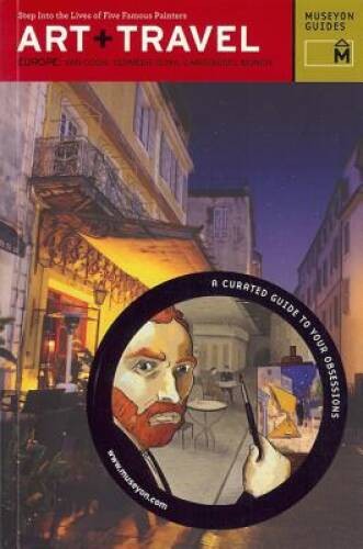 Art Travel Europe: Step into the Lives of Five Famous Painters – VERY GOOD