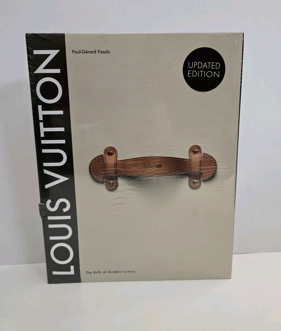 Louis Vuitton Birth of Modern Luxury Updated Edition Book Paul-Gérard Pasols NEW