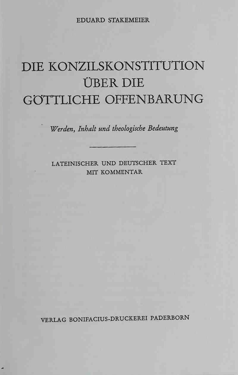 Die Konzilskonstitution über die göttliche Offenbarung : Werden, Inh. u. theol.