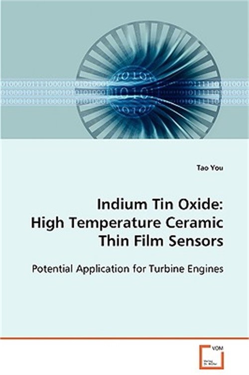 Indium Tin Oxide: High Temperature Ceramic Thin Film Sensors (Paperback or Softb
