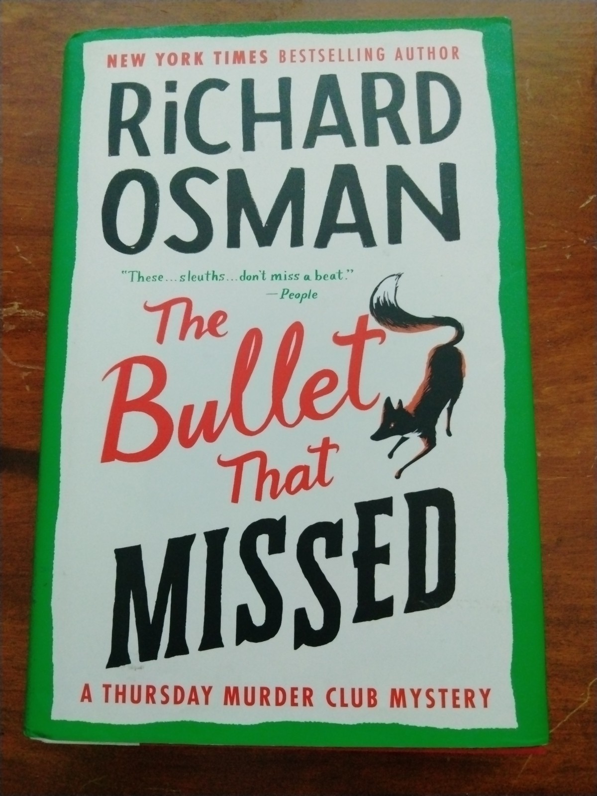 Bullet That Missed, The: By Richard Osman 1st American Ed. HC/BJ 2022