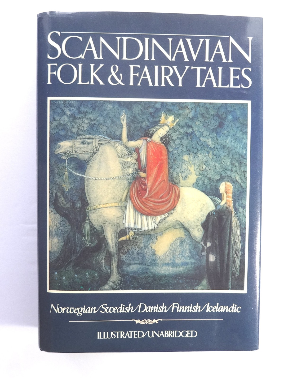 Scandinavian Folk & Fairy Tales: Tales From Norway, Sweden, Denmark, Finland…