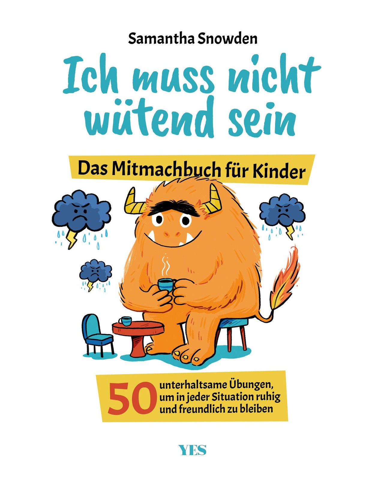 Ich muss nicht wütend sein, Samantha Snowden