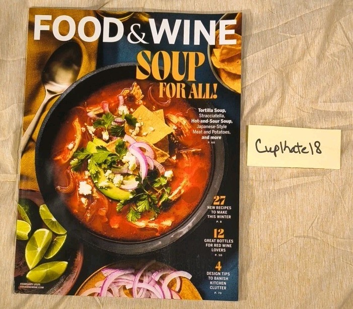 Food and Wine Magazine Feb February 2026 Soup For All 27 Recipes 12 Red Wine NEW