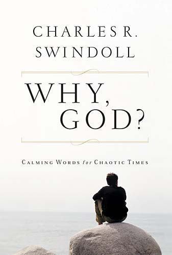 Why, God? – 0849917573, Charles R Swindoll, hardcover