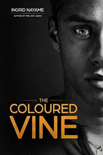 Coloured Vine : Not Applicable, Paperback by Nayame, Ingrid, Brand New, Free …