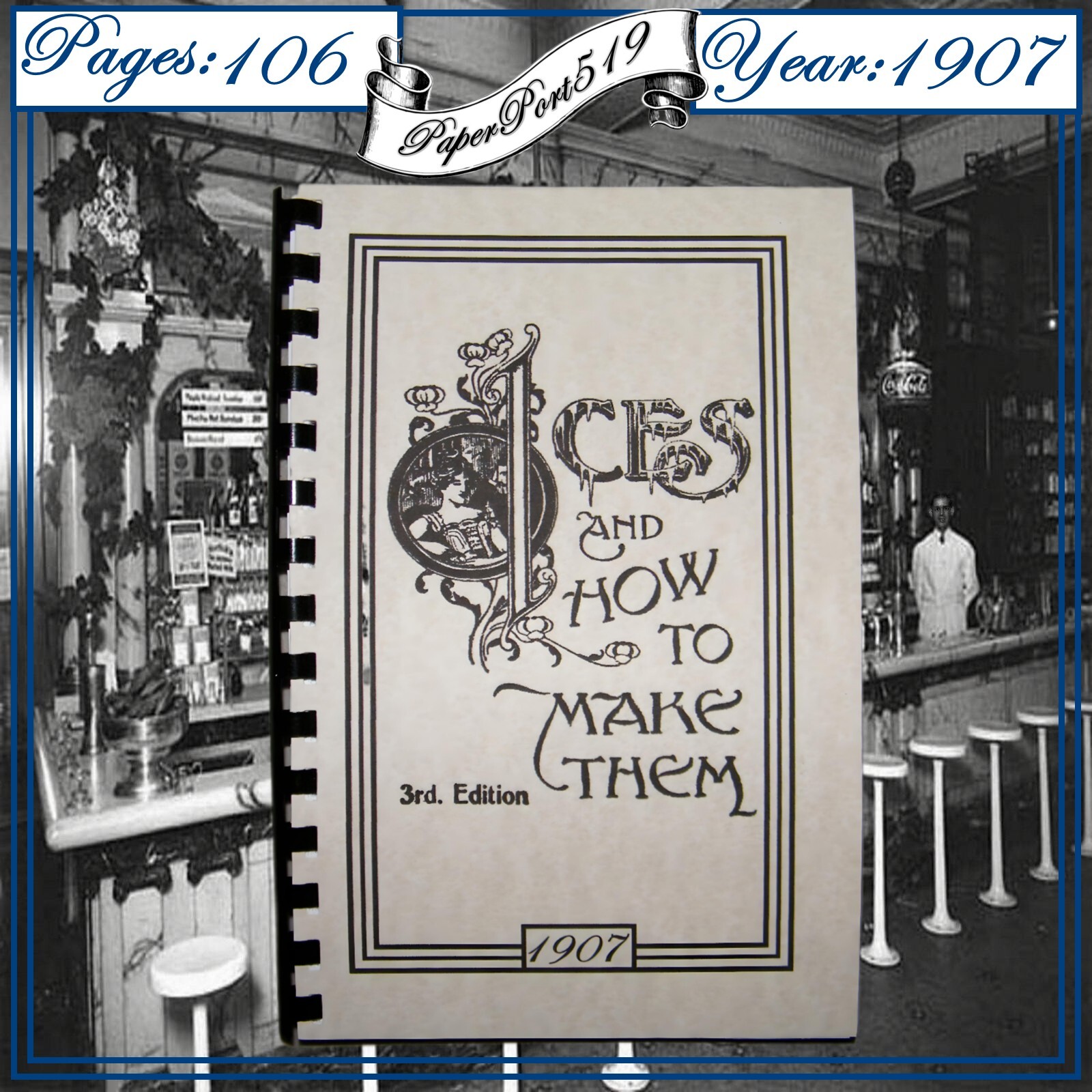 1907 Ices And How To Make Them Vintage Cook Book 106 Pages