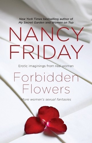 Nancy Friday Forbidden Flowers (Paperback)