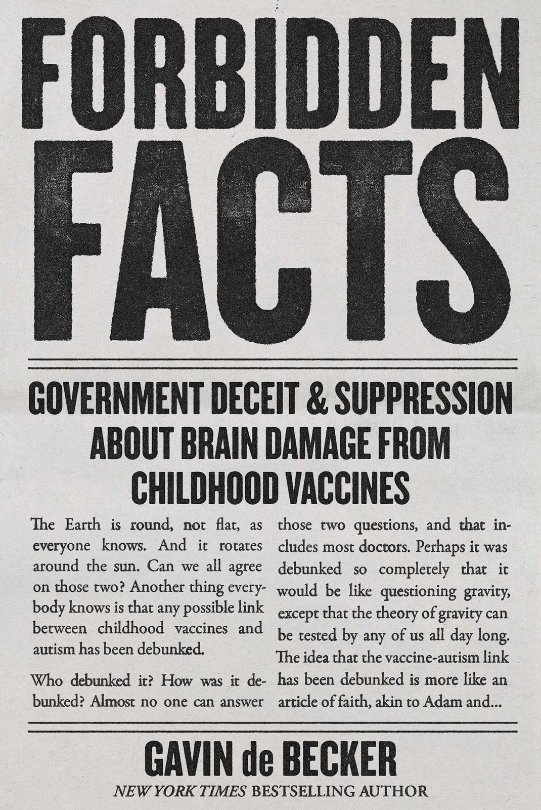 Forbidden Facts, Gavin De Becker