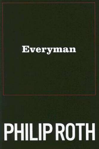 Everyman – Hardcover By Philip Roth – VERY GOOD