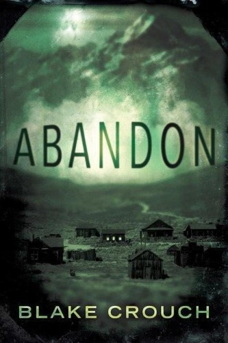 Abandon by Crouch, Blake Paperback / softback Book The Fast Free Shipping