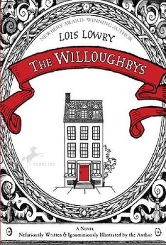 The Willoughbys – Paperback By Lowry, Lois – VERY GOOD