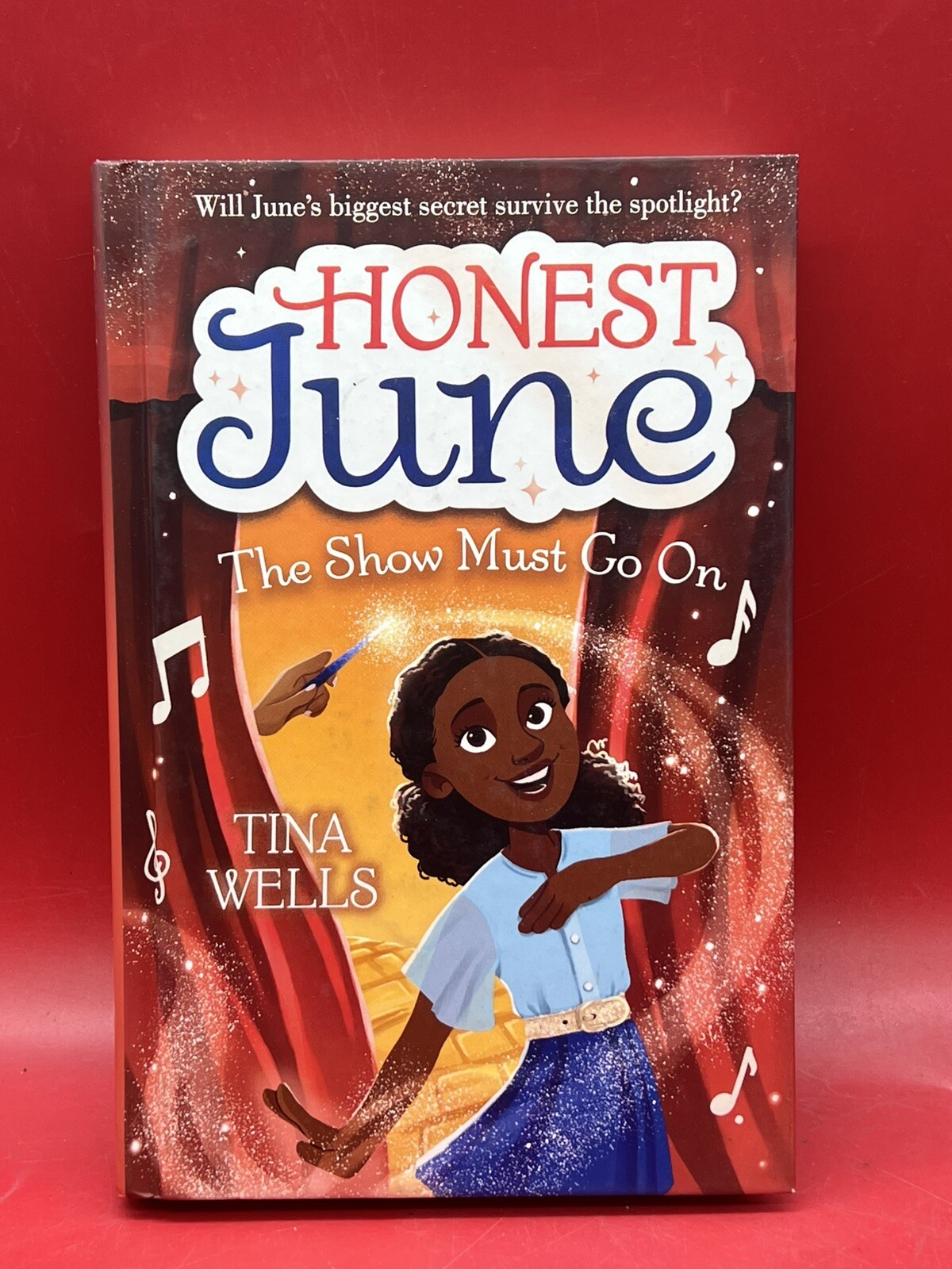 Honest June: the Show Must Go On by Tina Wells (2022, Hardcover)