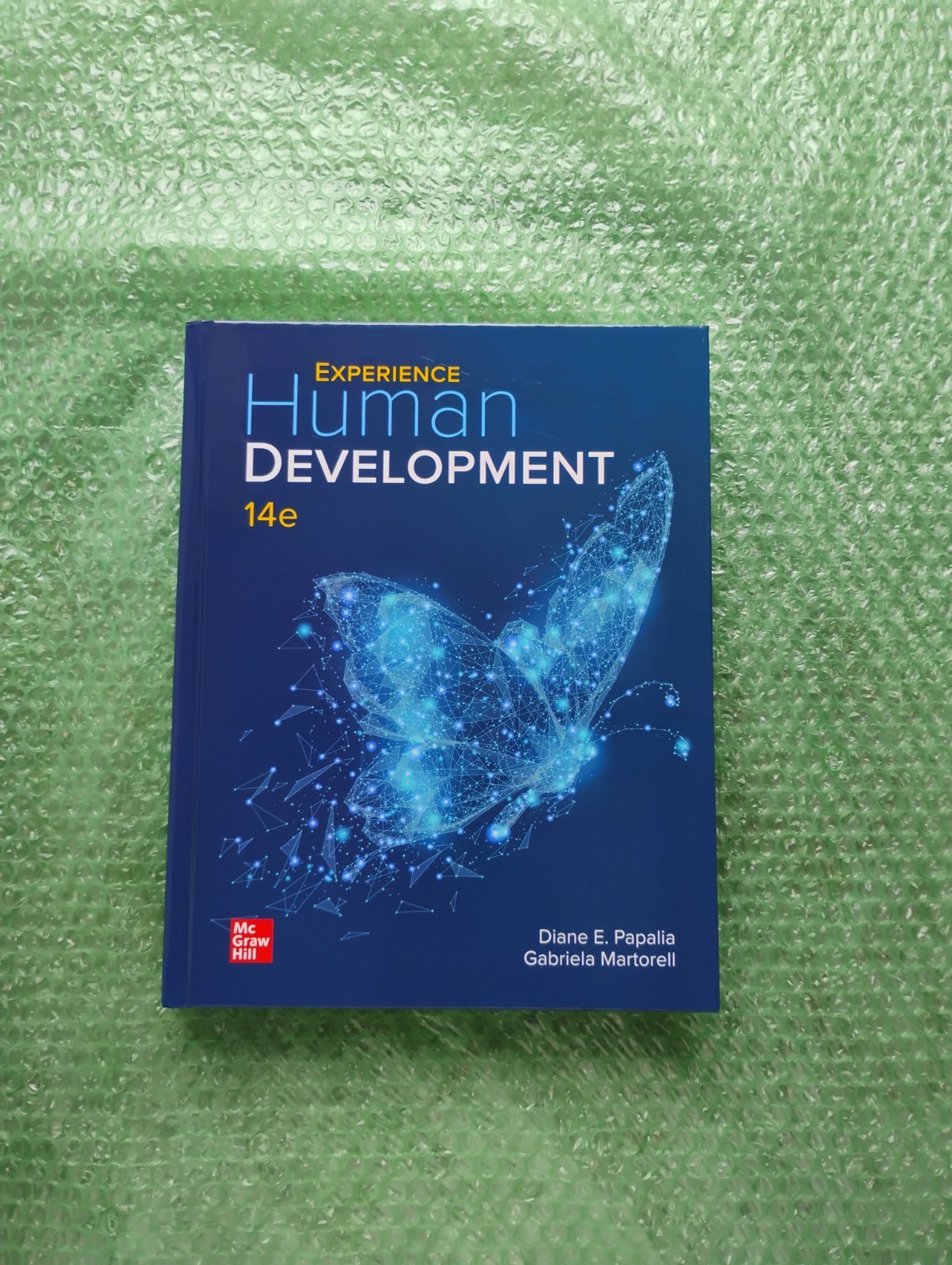 Experience Human Development by Diane E. Papalia and Gabriela Martorell…
