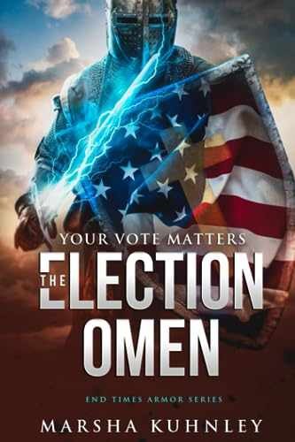 The Election Omen: Your Vote Matters – Paperback, by Kuhnley Marsha – Very Good