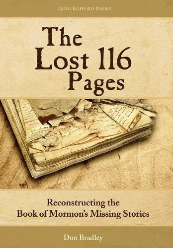 Don Bradley The Lost 116 Pages (Hardback)