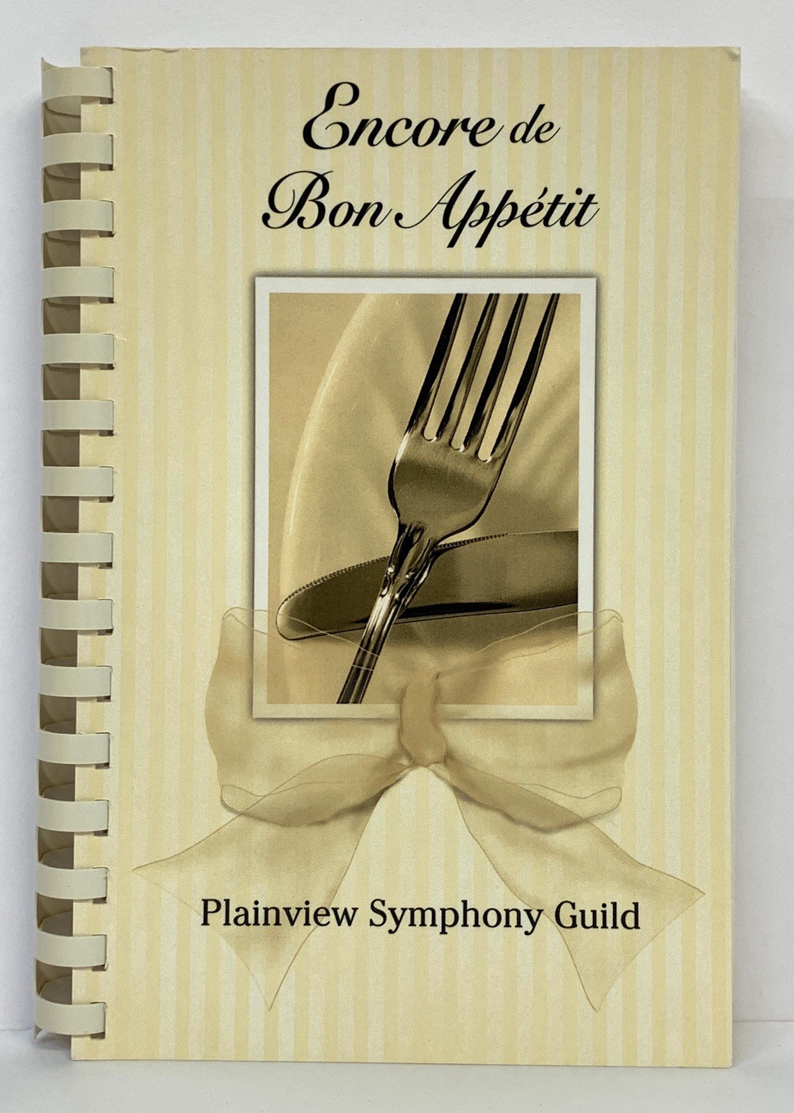 Encore de Bon Appetit Cookbook Plainview Texas Symphony Guild 170 Pages 2004