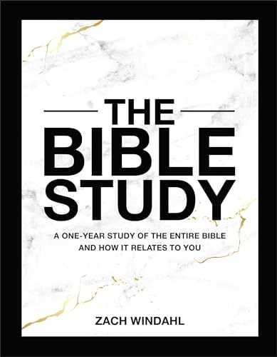 The Bible Study: A One-Year Study of – Hardcover, by Zach Windahl – Very Good o