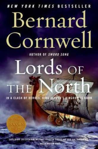 Lords of the North – Paperback By Cornwell, Bernard – VERY GOOD