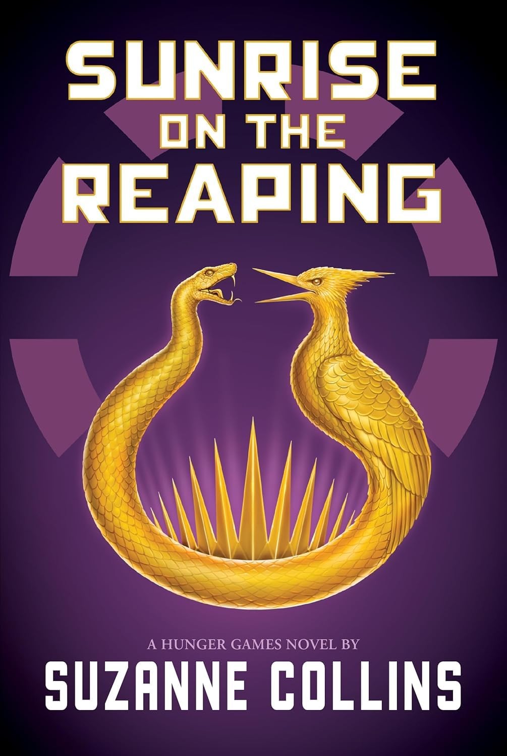 Sunrise on the Reaping – Suzanne Collins, Scholastic Press, Hardcover