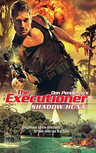 Shadow Hunt (The Executioner) – Paperback, by Pendleton Don – Very Good