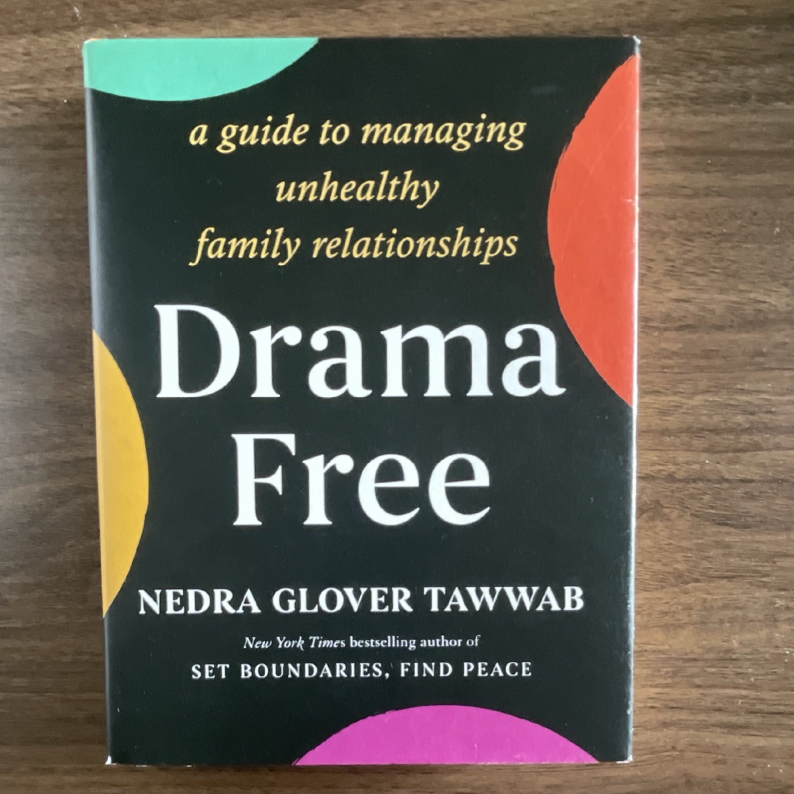 Drama Free by Nedra Glover Tawwab Hardcover Self-Help Family Relationships Book