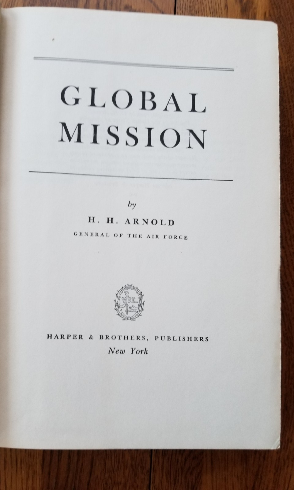 Global Mission, by H.H. Arnold – Hard Back/Dust Jacket