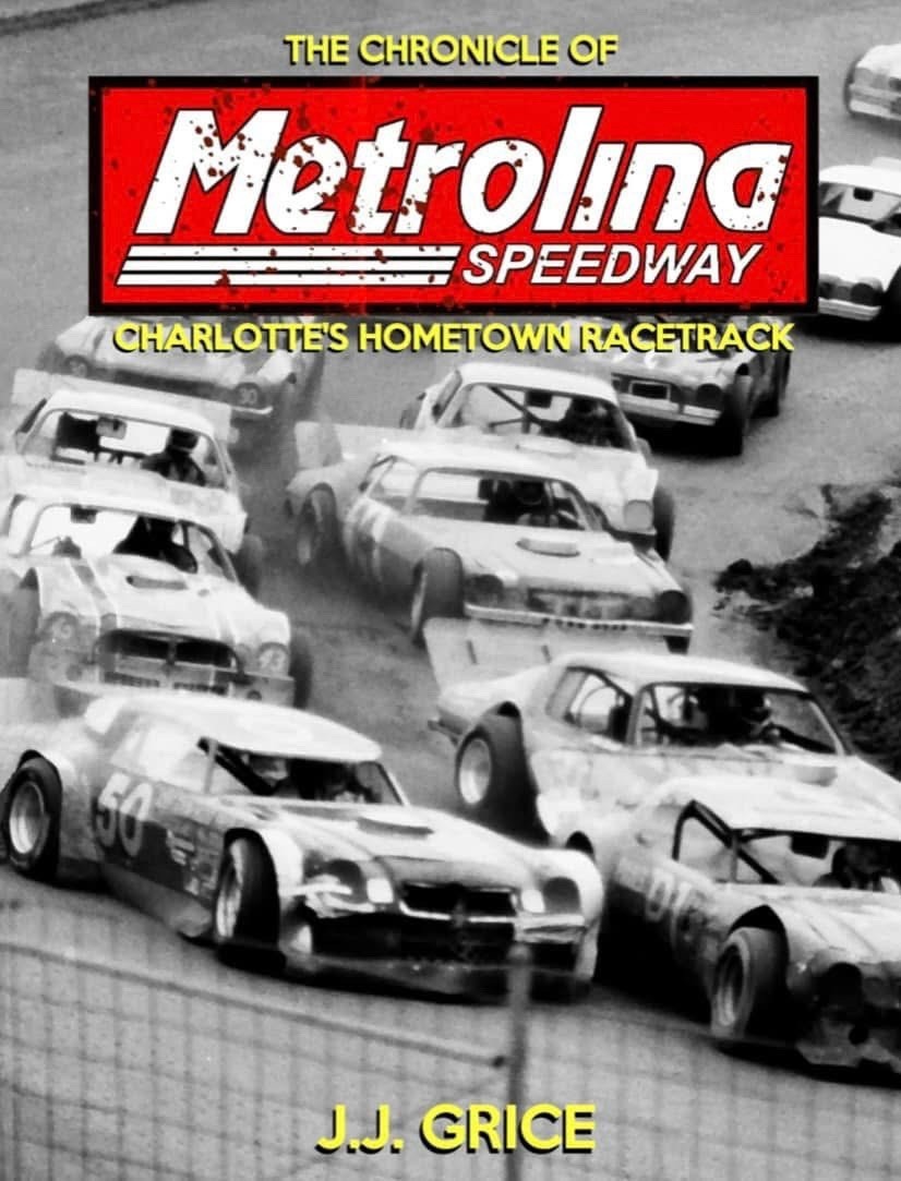 Metrolina Speedway Book 500 Pages Complete History