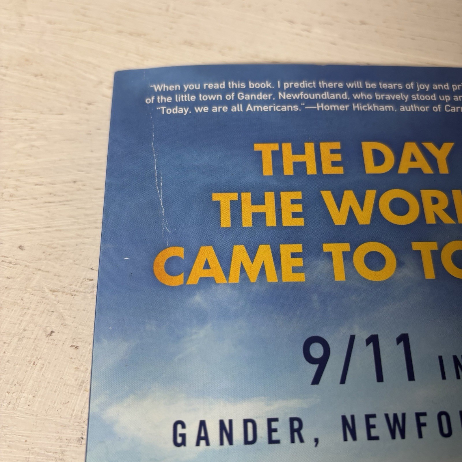 The Day The World Came To Town By Jim Defede 2003 History Book