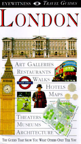 London (EYEWITNESS TRAVEL GUIDE) – Paperback By Leapman, Michael – GOOD