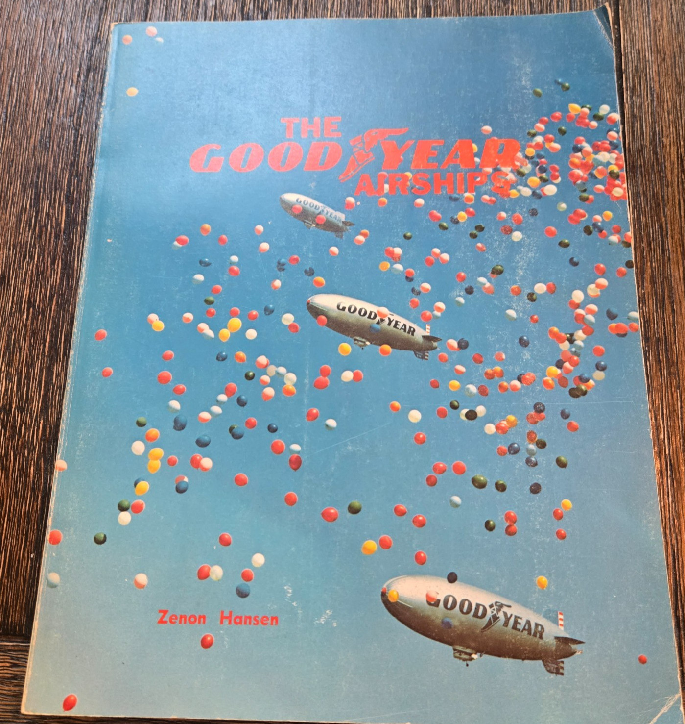 The Goodyear Airships By Zenon Hansen