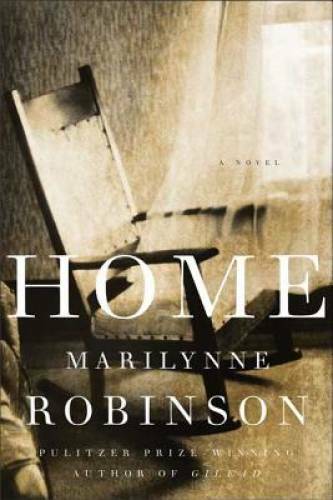Home: A Novel – Hardcover By Robinson, Marilynne – GOOD