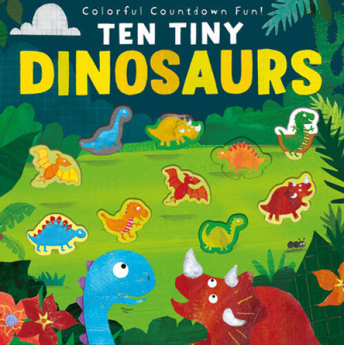 Ten Tiny Dinosaurs (Tiger Tales) – Paperback By Walden, Libby – VERY GOOD