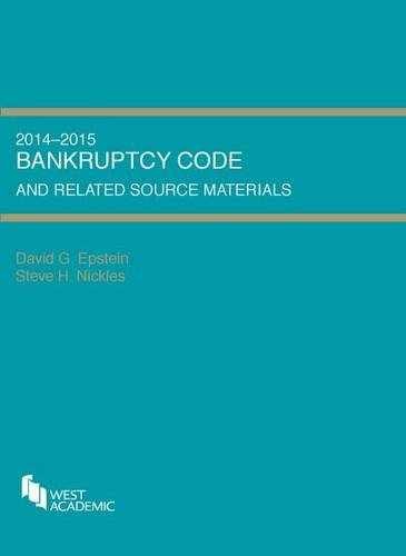 Bankruptcy Code and Related – Paperback, by Epstein David; Nickles – Very Good