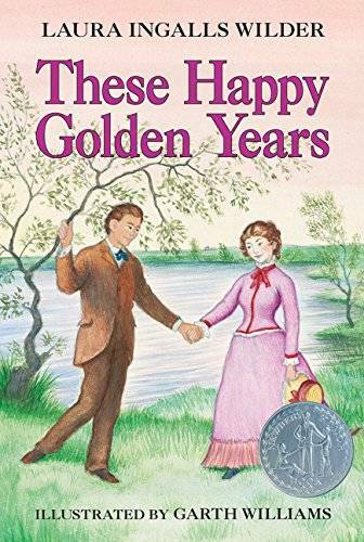 These Happy Golden Years (Little House) – Paperback – VERY GOOD