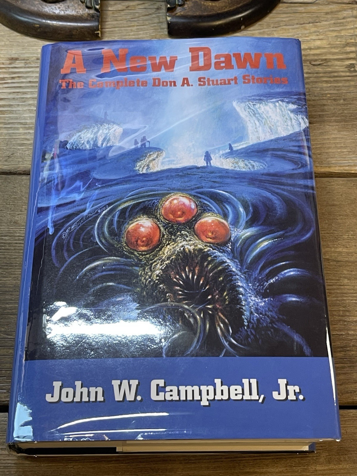 A New Dawn: The Complete Don A Stuart Stories 🔥 NESFA HC New Mylar EX-LIB